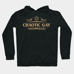 Chaotic Gay Alignment with D20 Dice Hoodie